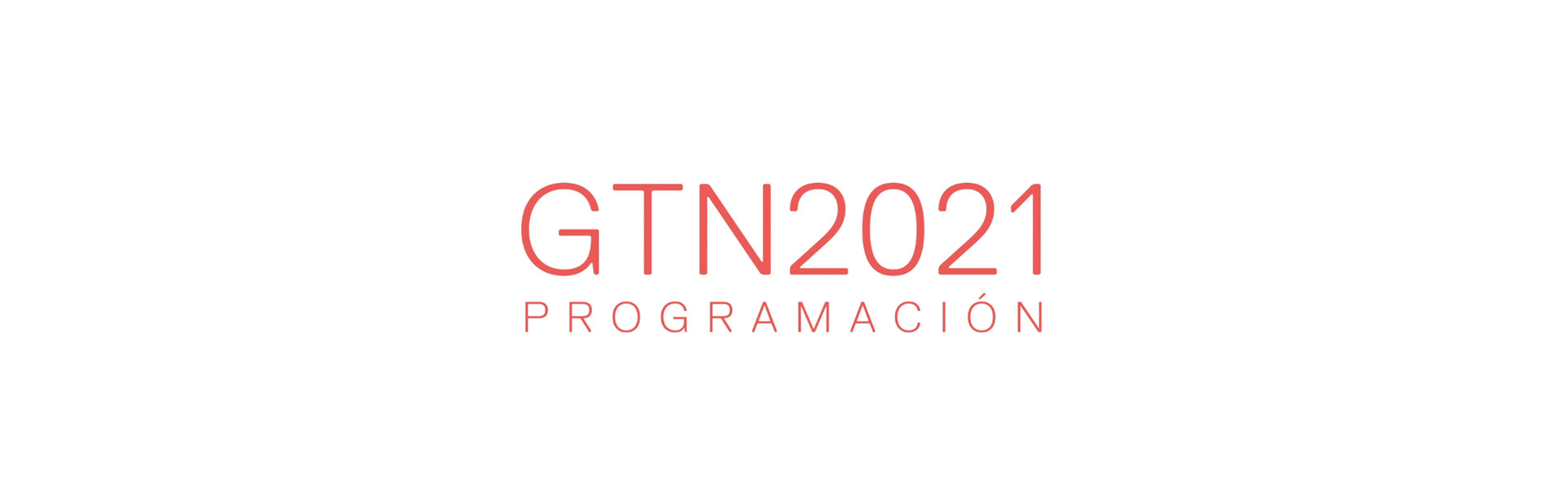 gtn 2021 programación gran teatro nacional